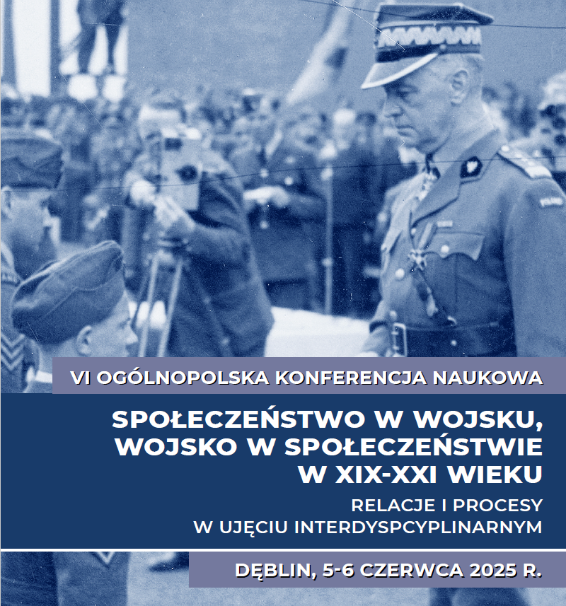Konferencja Społeczeństwo w wojsku, wojsko w społeczeństwie